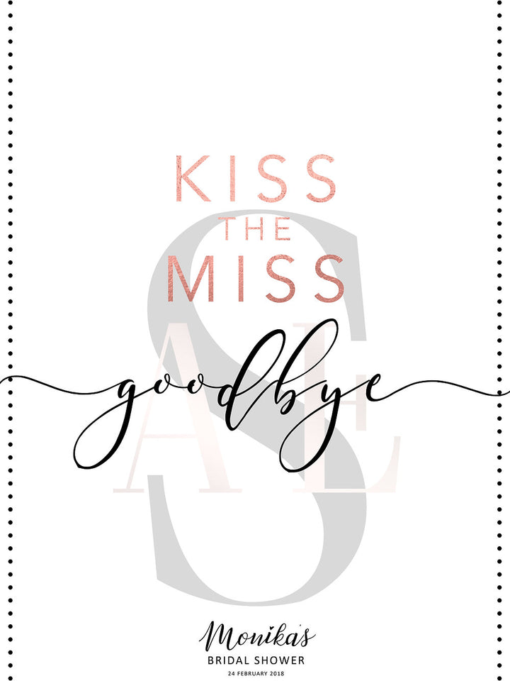 Kiss the Miss Goodbye Board